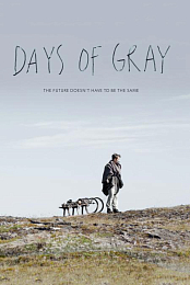 Days of Gray