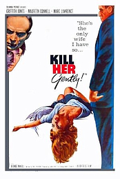 Kill Her Gently