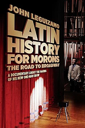 John Leguizamo's Road to Broadway