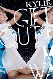 Kylie Minogue: Get Outta My Way