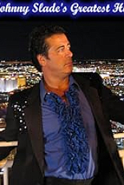 Johnny Slade's Greatest Hits