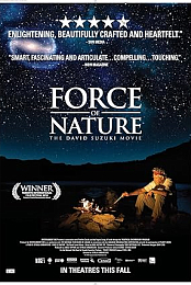 Force of Nature: The David Suzuki Movie