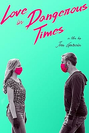 Love in Dangerous Times