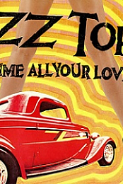 ZZ Top: Gimme All Your Lovin'