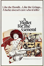 A Bullet for the General