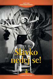 Slavka, Don't Give In!