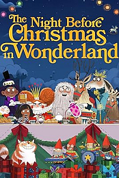 The Night Before Christmas in Wonderland