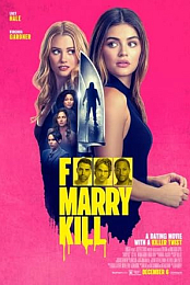 F*** Marry Kill