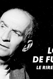 Louis de Funes, le rire eternel