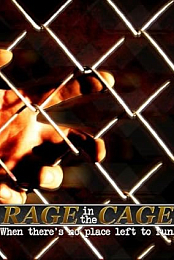 Rage in the Cage