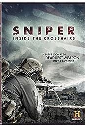 Sniper: Inside the Crosshairs