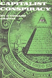 The Capitalist Conspiracy - G. Edward Griffin (1969)