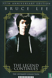 Bruce Lee, the Legend Continues