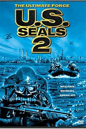 U.S. Seals 2: The Ultimate Force