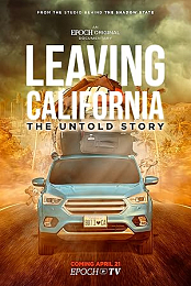 Leaving California: The Untold Story