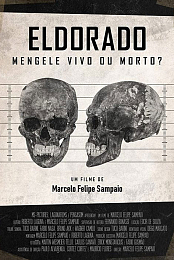 Eldorado - Mengele Vivo ou Morto?