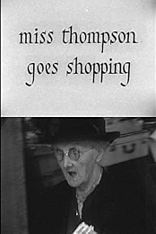 Miss Thompson Goes Shopping