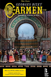 Carmen - Historical Staging of 1875