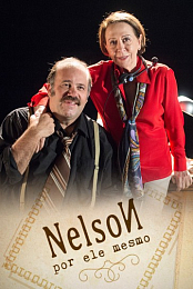 Nelson, Por Ele Mesmo