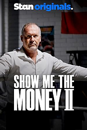 Show Me the Money II