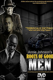 Roots of Good Men