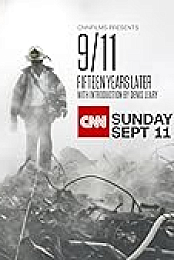 9/11: Fifteen Years Later