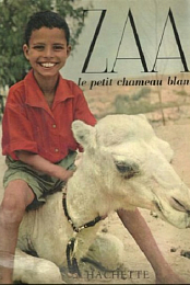 Zaa, petit chameau blanc