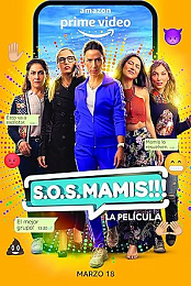 S.O.S. Mamis: La Pelicula