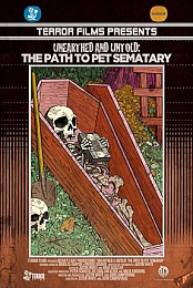 Unearthed & Untold: The Path to Pet Sematary