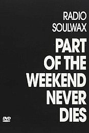 Part of the Weekend Never Dies