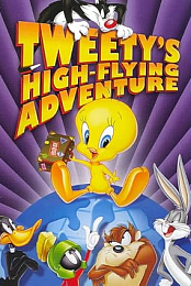 Looney Tunes Presents Tweety's High-Flying Adventure