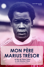 Mon pere Marius Tresor