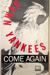 Damn Yankees: Come Again