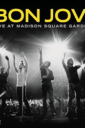 Bon Jovi - Live at Madison Square Garden