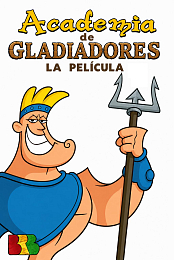 Academia de gladiadores: la pelicula
