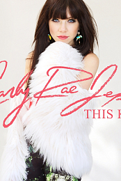 Carly Rae Jepsen: This Kiss