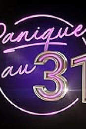 Panique au 31