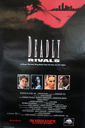 Deadly Rivals