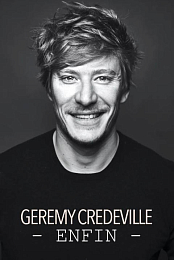 Geremy Credeville - Enfin