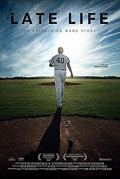 Late Life: The Chien-Ming Wang Story
