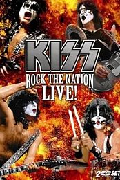 Kiss: Rock the Nation - Live