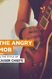 The Angry Mob