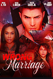 The Wrong Marriage
