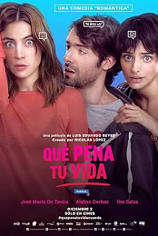 Que Pena Tu Vida