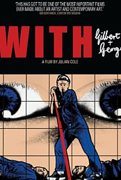 With Gilbert & George