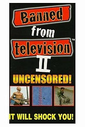 Banned from Television II