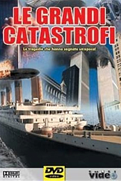 The Most Tragic Catastrophies