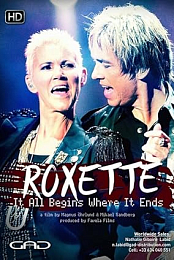 Roxette - It All Begins Where It Ends