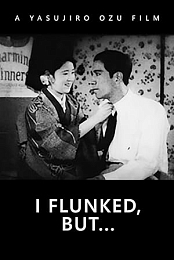 I Flunked, But...