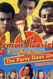 Lemon Popsicle: The Party Goes On